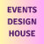EventsDesignHouse