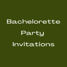 Bachelorette Party Invitations