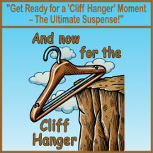 Fun Image of Cliff Hanger with Playful Wordplay
