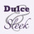 Dulce_Sleek