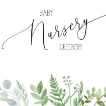 Baby Nursery - Greenery Botanical
