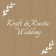 Kraft & Rustic Wedding