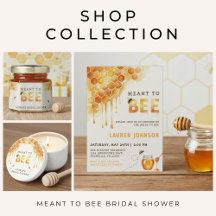 Meant to BEE Bridal Shower