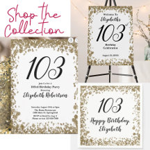 103rd birthday gold glitter glam party