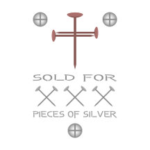 Sold for 30 Pieces of Silver