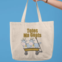 Totes Ma Goats Funny Pun Gifts