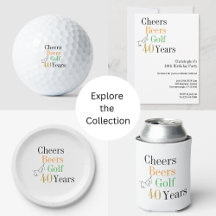 40th Birthday Golf Party Cheers Beers Minimal
