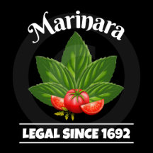 Marinara Legal Since 1692 Basil & Tomatoes