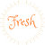 Fresh