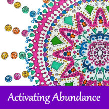 Activating Abundance