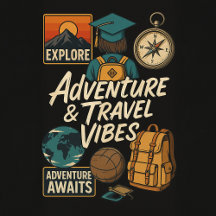 Adventure & Travel Vibes