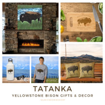 Tatanka - Yellowstone Bison Gifts & Decor