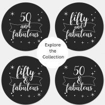 fifty and fabulous party stickers black and white