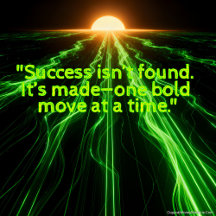 Success Isn't Found, It's Made™ – Motivational Mug