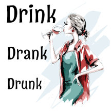 Drink, Drank, Drunk