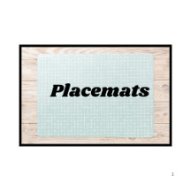 Placemats