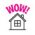 Wow_House