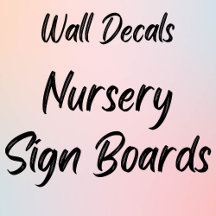 Nursery Sign Boards Wall Decals