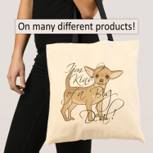 Chihuahua I'm Kind of a Big Deal