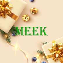 Meek Name T-Shirt