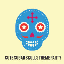 Cute Sugar Skulls Theme Party
