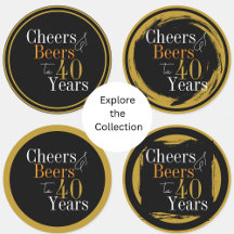 cheers and beers to 40 years party - stickers