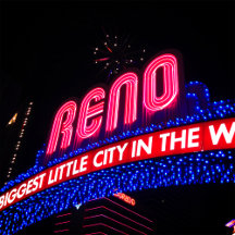 Reno Nevada - Biggest Little City in the World