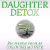 The Daughter Detox Shop