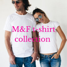 M&F t-shirt collection