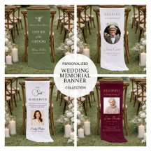 Wedding Memorial Chair Banners Collection