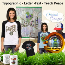 Teach Peace Typographic Letter Text Designs 