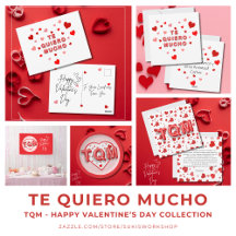 Te Quiero Mucho - TQM - Happy Valentine's Day