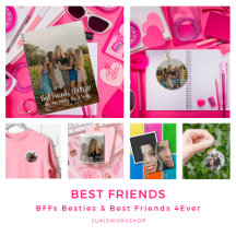 Best Friends BFFs Besties & Best Friends 4Ever 