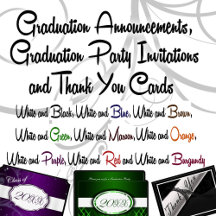 Graduation Invites/Party/Thank You Colors w/ White