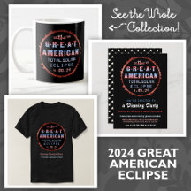 Great American Total Eclipse April 8th 2024 Party