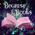 Because all the Books