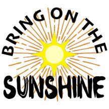 Bring On The Sunshine Design