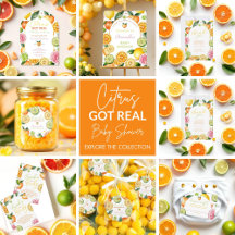 Citrus Just Got Real Citrus Fruit Baby Shower 
