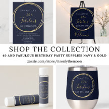 40 and Fabulous Birthday Party Supplies Navy Gold