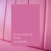 Dollhouse pink
