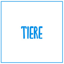 Tiere