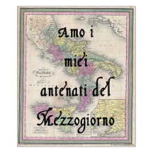 I Love My Southern Italian Ancestors