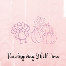 Halloween/Thanksgiving/Fall Time