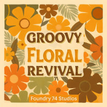 Groovy Floral Revival