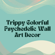 Trippy Colorful Psychedelic Wall Art Decor