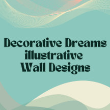 Decorative Dreams illustrative Wall Designs