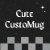 Cute CustoMug