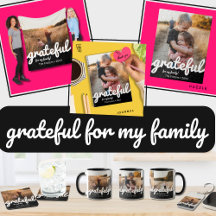 Grateful - For my family - Custom Photo Gifts 