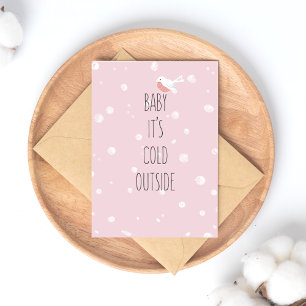 Tarjeta Festiva Bebé, hace frío afuera - Navidades románticos