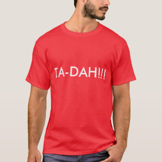 ¡TA-DAH!!! - Camiseta para hombre en colores